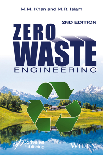 Zero waste engineering: a new era of sustainable technology development