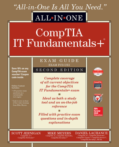 CompTIA IT Fundamentals+ All-in-One Exam Guide (Exam FC0-U61)