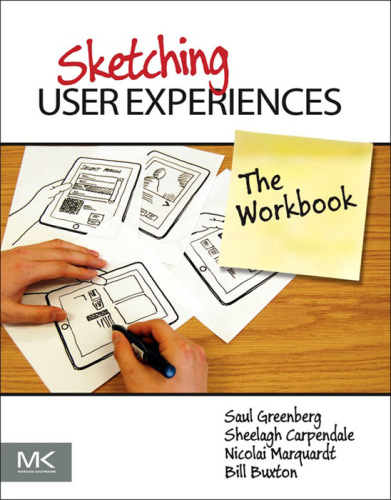 Sketching user experiences [the workbook]