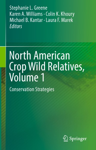 North American Crop Wild Relatives, Volume 1: Conservation Strategies