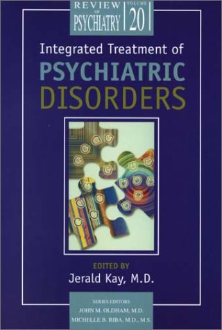 Integrated Treatment of Psychiatric Disorders