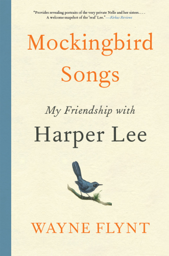Mockingbird songs: my friendship with Harper Lee