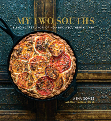 My two souths: blending the flavors of India into a southern kitchen