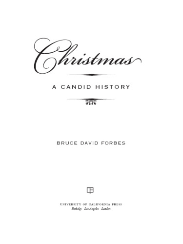 Christmas: a candid history