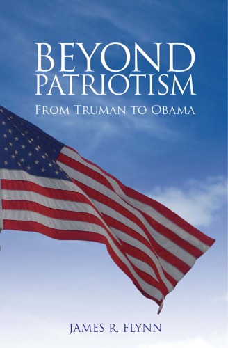 Beyond Patriotism: from Truman to Obama