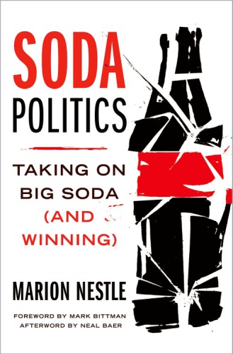 Soda politics: taking on big soda (and winning)