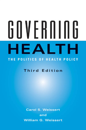 Governing Health: The Politics of Health Policy