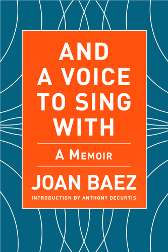 And a Voice to Sing With