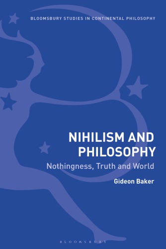 Nihilism and philosophy: nothingness, truth and world