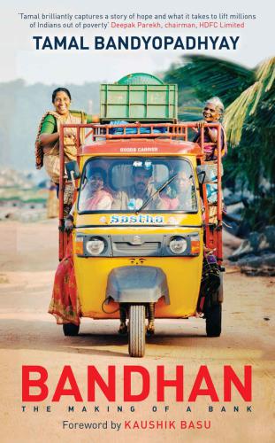 Bandhan: The Making of a Bank