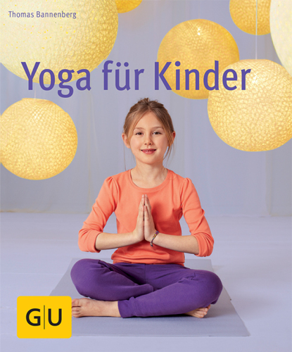 Thomas Bannenberg Yoga für Kinder