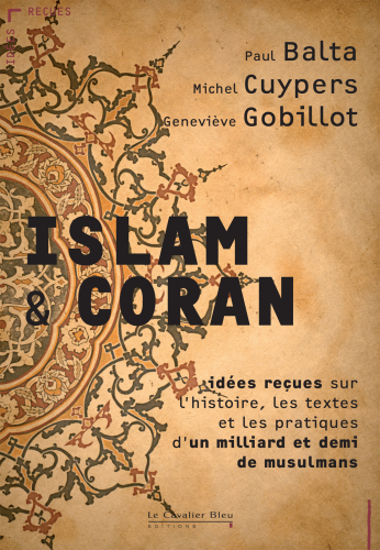 Islam & Coran: idées reçues