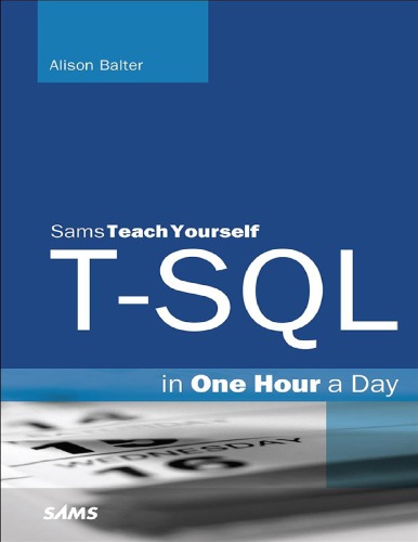 T-SQL in one hour a day