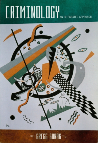 Criminology: an Integrated Approach