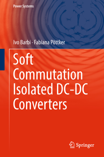 Soft Commutation Isolated DC-DC Converters