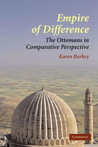 Empire of difference the Ottomans in comparative perspective
