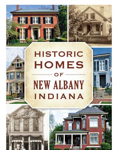 Historic Homes of New Albany, Indiana