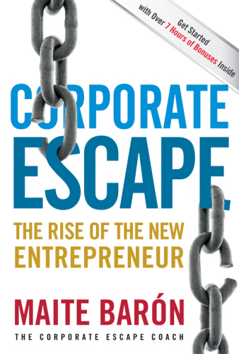 Corporate escape: the rise of the new entrepreneur