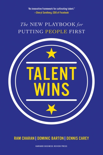 Talent Wins The New Playbook for Putting People First