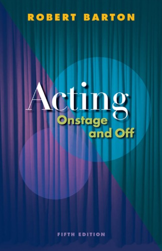 Acting: onstage and off