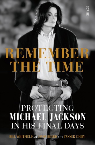 Remember the time: protecting Michael Jackson in his final days