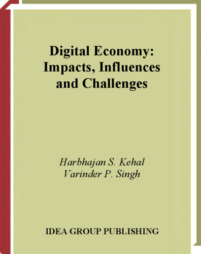 Digital Economy: Impacts, Influences, and Challenges