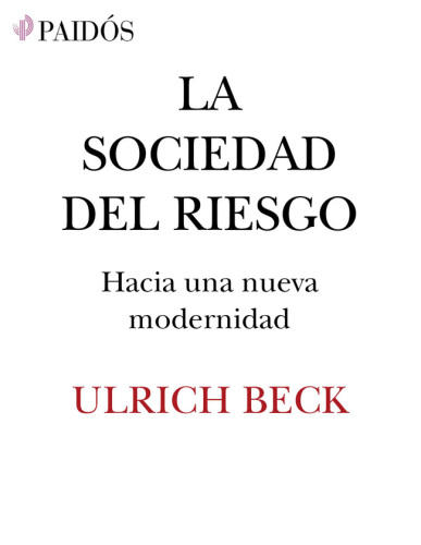 La sociedad del riesgo