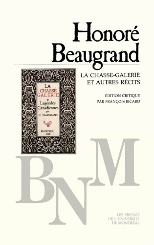 La chasse-galerie et autres récits