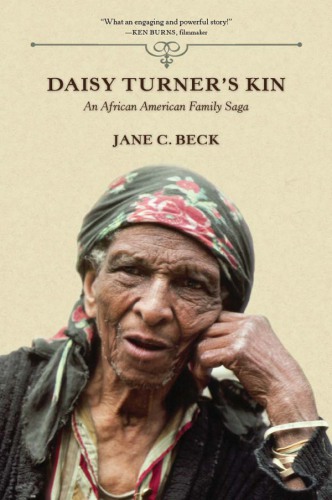 Daisy Turner's kin an African American family saga