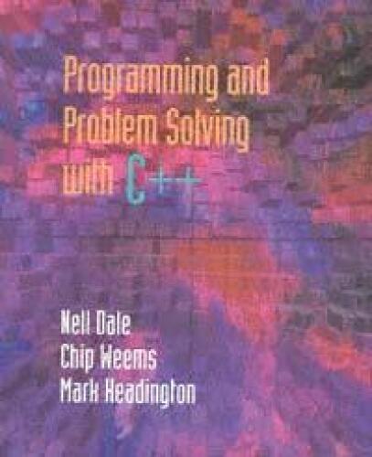 Programming and Problem Solving With C++