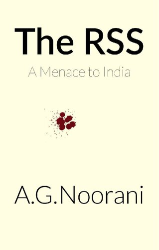 The RSS: A Menace to India