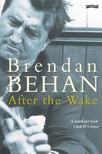 After the wake: twenty-one prose works including previously unpublished material