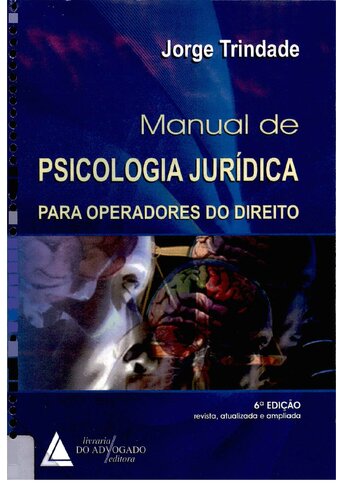 Manual de Psicologia Jurídica para Operadores do Direito