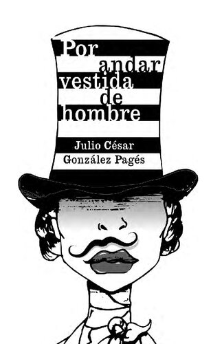 Por andar vestida de hombre