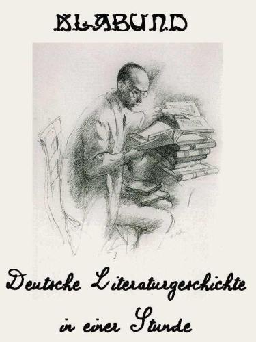 Deutsche Literaturgeschichte in einer Stunde