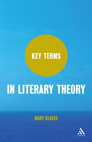文学理论核心术语;Key terms in literary theory = 文学理论核心术语