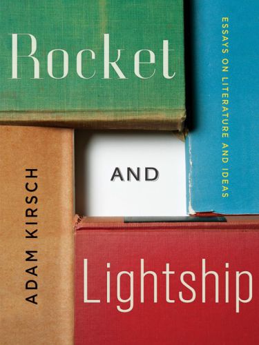 Rocket and lightship: essays on literature and ideas