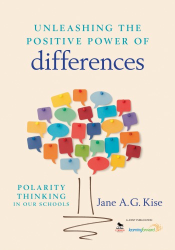 Unleashing the positive power of differences: polarity thinking in our schools