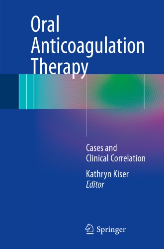 Oral anticoagulation therapy: cases and clinical correlation