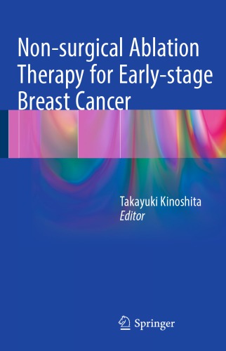 Non-surgical Ablation Therapy for Early-stage Breast Cancer