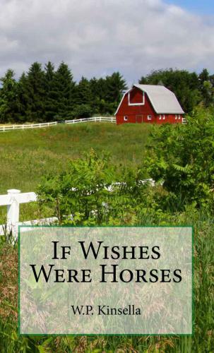 If Wishes Were Horses