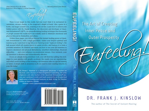 Eufeeling!: the art of creating inner peace and outer prosperity