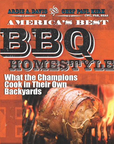 America's best BBQ homestyle: what the champions cook in their own backyards