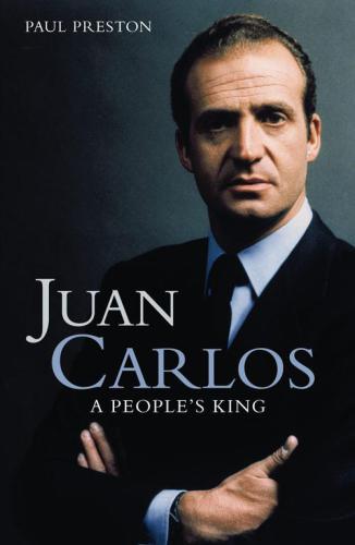 Juan Carlos: steering Spain from dictatorship to democracy