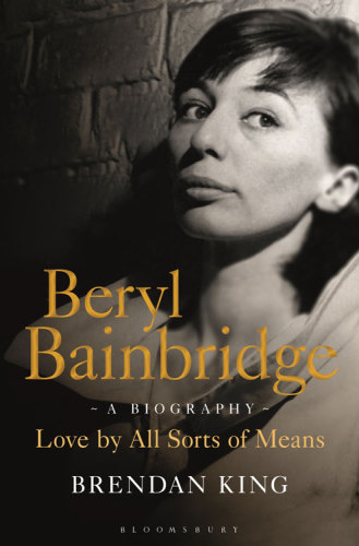 Beryl Bainbridge love by all sorts of means: a biography