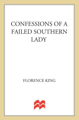 Confessions of a Failed Southern Lady