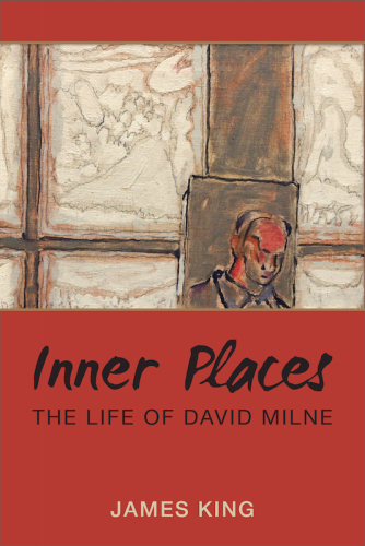 Inner places: the life of David Milne
