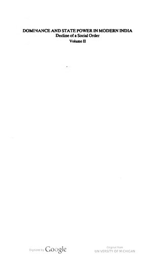 Dominance and state power in modern India: Decline of a social order