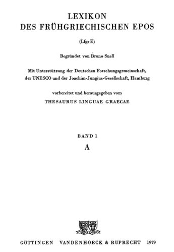 Lexikon des frühgriechischen Epos, I (A), fasc. 1-9