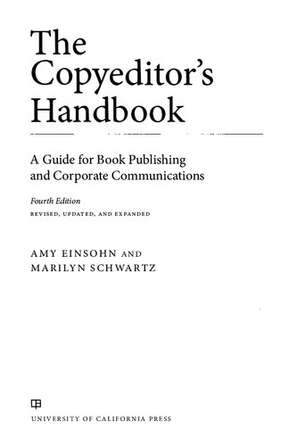 The Copyeditor's Handbook: A Guide for Book Publishing and Corporate Communications